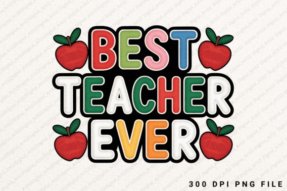 Best Teacher Ever Sublimation PNG Design