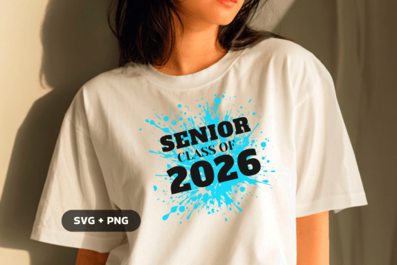 Class of 2026 Senior Shirt SVG PNG: Graphics for Branding