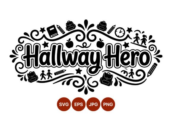 Hallway Hero School Phrase Vector Graphics