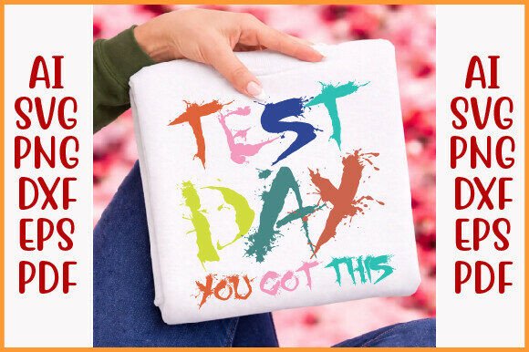 Test Day You Got This PNG, Teacher Shirt