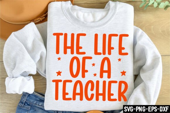 The Life of a Teacher Graphics